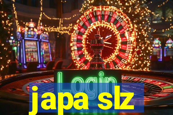 japa slz